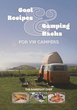 Cool Recipes & Camping Hacks